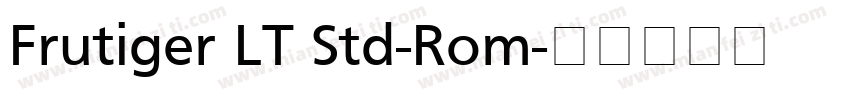 Frutiger LT Std-Rom字体转换